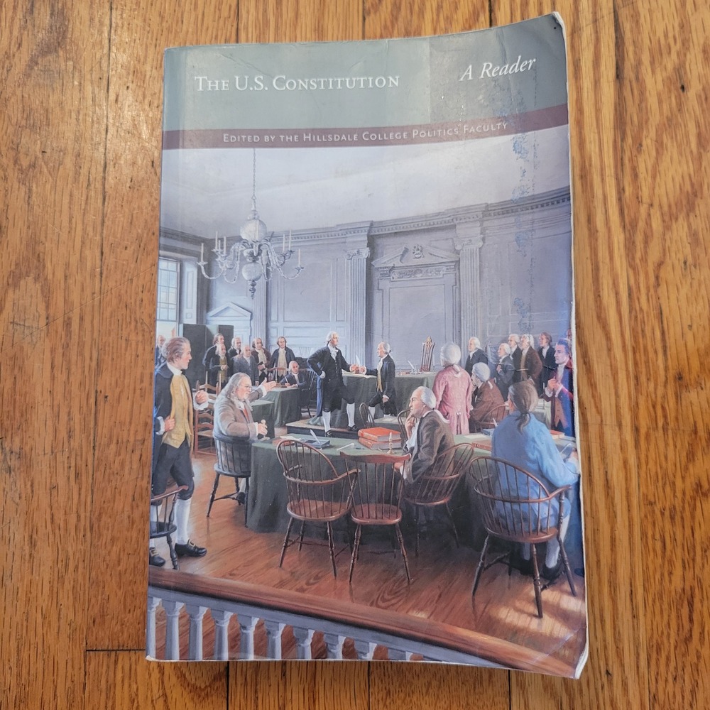 US Constitution Reader Hillsdale College Politics Faculty Edited Paperback Book